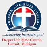 Deeper Life Bible Church, Detroit, Michigan